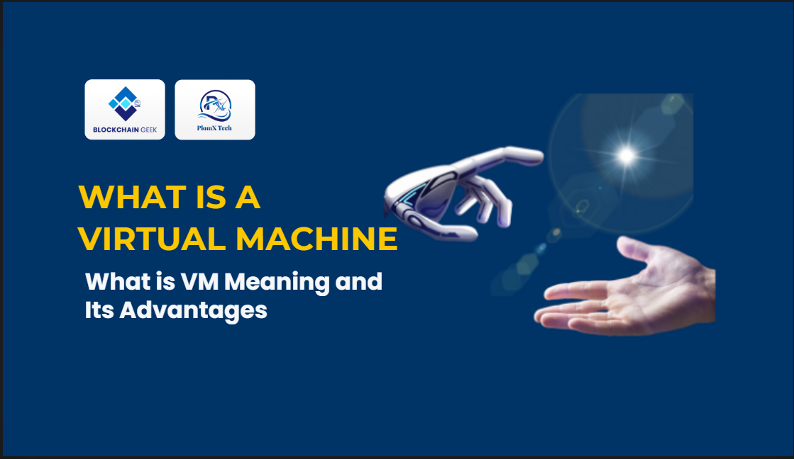 What is a Virtual Machine