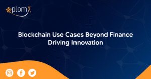 Blockchain Use Cases
