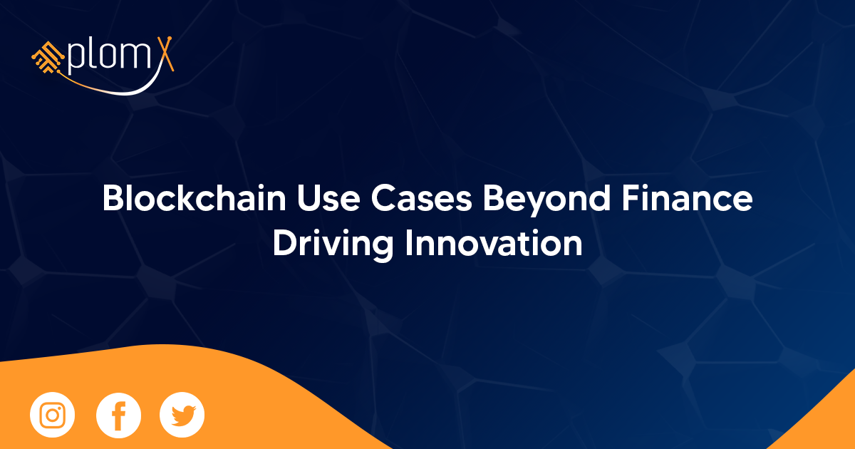 Blockchain Use Cases